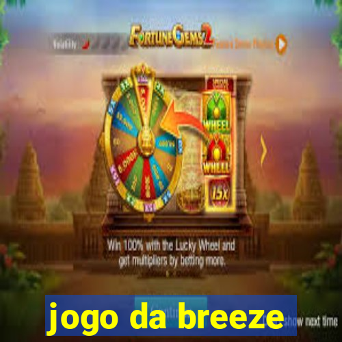 jogo da breeze